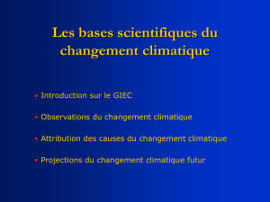 Les bases scientifiques du changement climatique ().