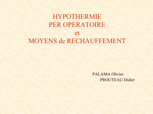 Physiopathologie de l`hypothermie - Société Française des Infirmier