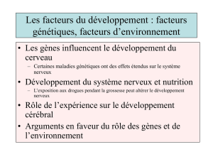 Les facteurs du développement : facteurs génétiques