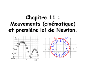 Chap 11 Mouvement et première loi de newton