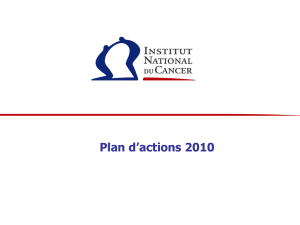 Actions - Institut National Du Cancer
