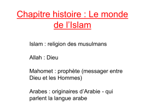 Chapitre histoire n°1 Les débuts de l`Islam