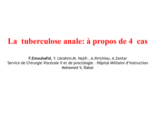 La tuberculose anale: à propos de 4 cas F.Emouhafid
