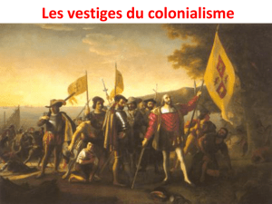 Les vestiges du colonialisme