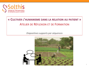 Cultiver l*humanisme dans la relation au patient