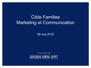 Marketing et communication A chaque type de famille, une
