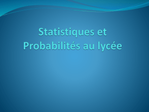 Probabilités et statistiques au lycée