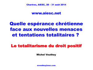 Le totalitarisme du droit positif Michel Veuthey