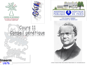 Cours 7 Conseil génétique - Cours L3 Bichat 2012-2013
