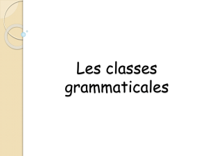 Les classes grammaticales