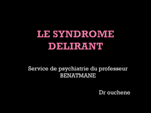 Le Syndrome delirant..