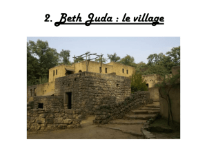 2. Beth Juda : le village