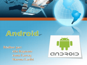 Introduction Description du SE Android