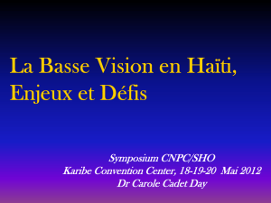 La Basse Vision en Haïti Enjeux et Défis - SHO