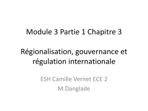 Module 3 Partie 1 Chapitre 3 Régionalisation