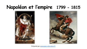 Napoléon et l*empire 1799 - 1815