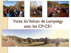 Visite du Volcan de Lemptégy avec les CP-CE1