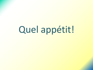 Quel appétit! - French 2 Overview