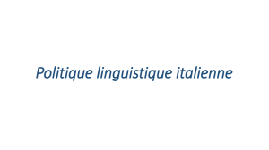 Politique linguistique italienne