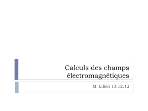 Calculs des champs électromagnétiques