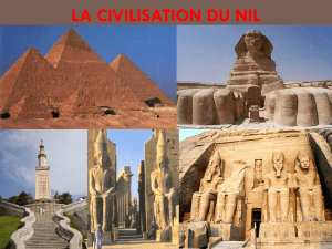 La civilisation du Nil Le Nil