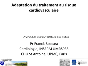 Adaptation du traitement au risque cardiovasculaire