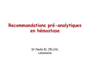 Recommandations pré-analytiques en hémostase