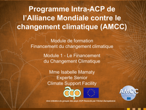 Module 1 - Contexte et aperçu - Global Climate Change Alliance