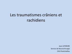 Les traumatismes rachidiens - promotion 2014