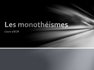 Les monothéismes