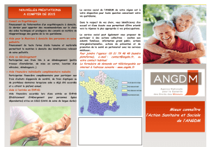 Mieux connaître l`Action Sanitaire et Sociale de l`ANGDM