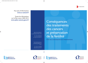 Conséquences des traitements des cancers et préservation de la