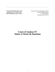 Cours d`Analyse IV Suites et Séries de fonctions