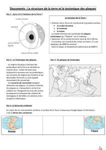 Documents : La structure de la terre et la tectonique des plaques