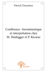 Conférence : herméneutique et interprétation chez M