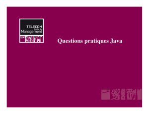 Questions pratiques Java - Département Informatique