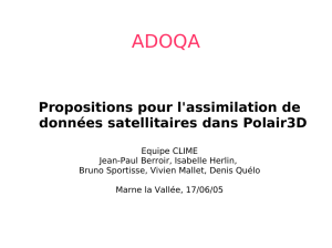 Propositions pour l`assimilation de données satellitaires dans Polair3D
