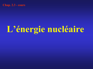 L`énergie nucléaire
