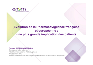 Evolution de la Pharmacovigilance française et européenne