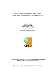 Chasse-gestion, chasse écologique, chasse durable…