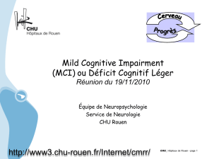 Mild Cognitive Impairment (MCI) ou Déficit Cognitif