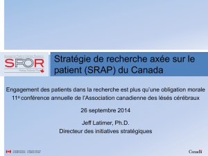 Stratégie de recherche axée sur le patient (SRAP) du Canada