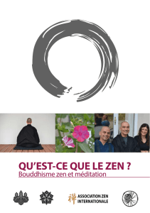 QU`EST-CE QUE LE ZEN - Dojo Zen de Clermont