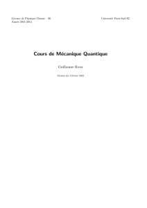 Cours de Mécanique Quantique - Lptms - Université Paris-Sud