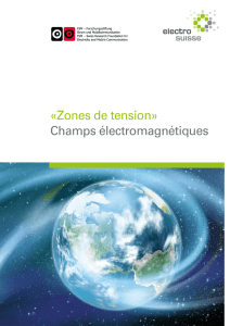 Zones de tension» Champs électromagnétiques - ESTI