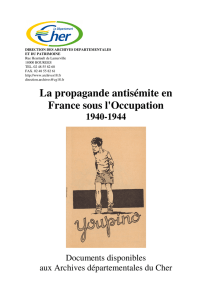La propagande antisémite - Archives départementales du Cher