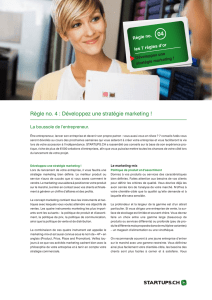 Règle no. 4 : Développez une stratégie marketing