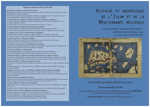 Histoire et arcHéologie de l`islam et de la méditerranée médiévale