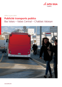 Publicité transports publics Bas Valais – Valais Central – Chablais