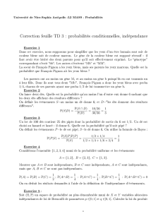 Correction feuille TD 3 : probabilités conditionnelles, indépendance